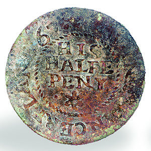 Obverse of token reading “HIS HALFE PENY/TAV IN [Tavern] CHANCERY LANE – 67"