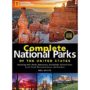 National Geographic Complete National Parks Of The United States, 2nd Edition