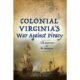Colonial Virginia's War Against Piracy