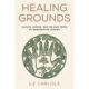 Healing Grounds
