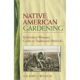 Native American Gardening