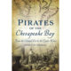 Pirates of the Chesapeake Bay
