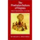 The Powhatan Indians Of Virginia