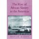 The Rise of African Slavery in The Americas