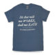 Not Worke Tee
